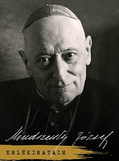 130 éve született Mindszenty József, eredeti nevén Pehm József (1892–1975) Esztergom érseke, Magyarország utolsó hercegprímása, bíboros