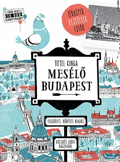Tittel Kinga: Mesélő Budapest