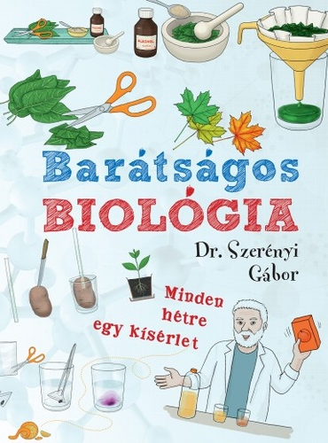 Szerényi Gábor: Barátságos biológia