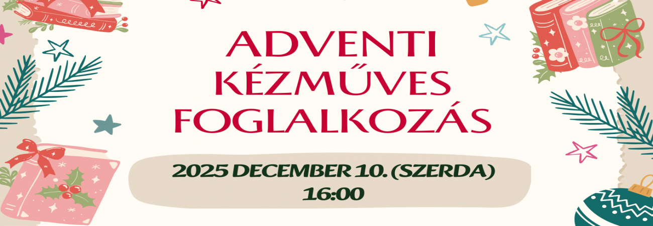 Adventi kézműves foglalkozás