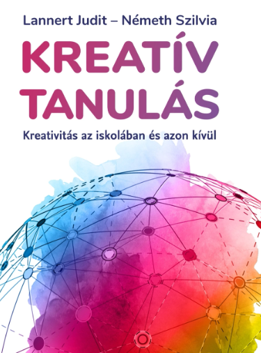 Lannert Judit – Németh Szilvia: Kreatív tanulás