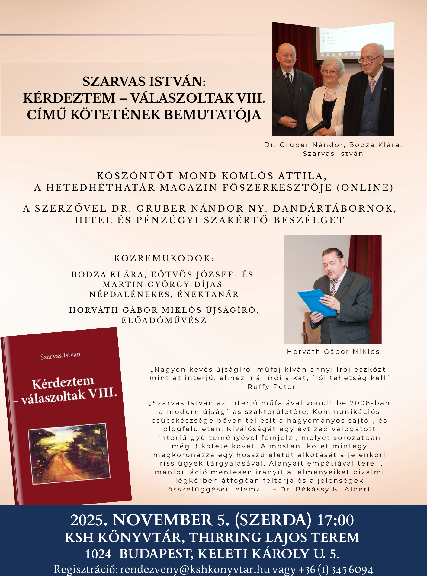 Szarvas István: Kérdeztem – válaszoltak VIII. című kötetének bemutatója